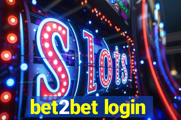 bet2bet login