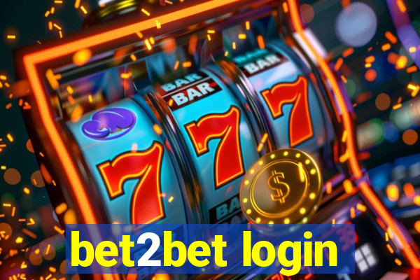 bet2bet login