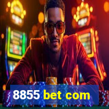 8855 bet com