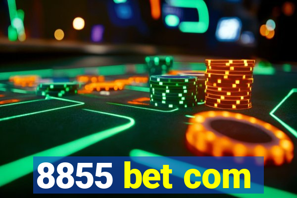 8855 bet com