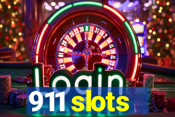 911 slots