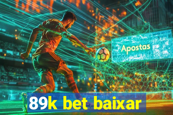 89k bet baixar