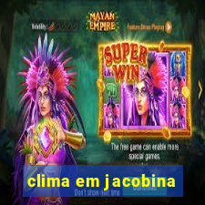 clima em jacobina