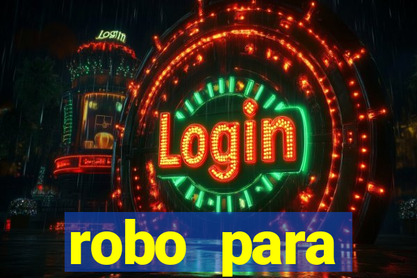 robo para plataforma de jogos