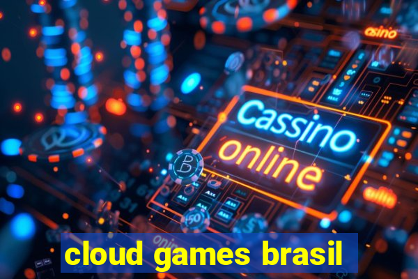 cloud games brasil