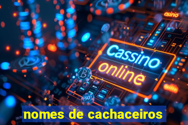 nomes de cachaceiros