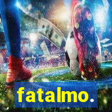 fatalmo.