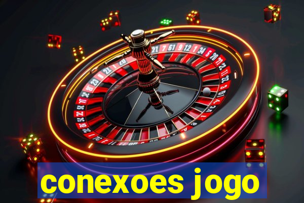 conexoes jogo