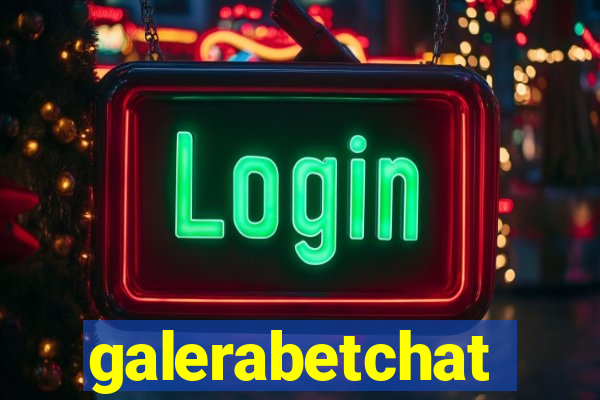 galerabetchat