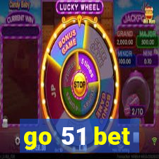 go 51 bet