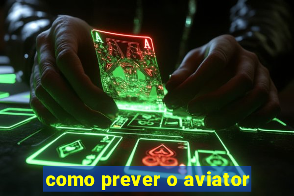 como prever o aviator