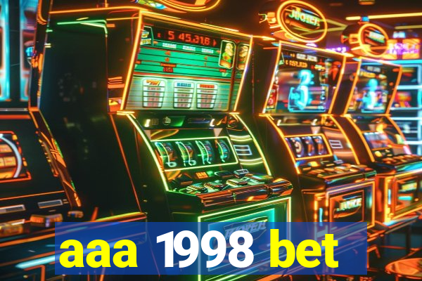 aaa 1998 bet