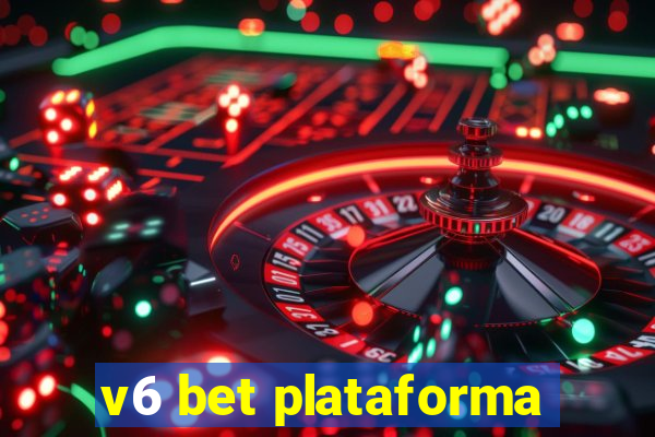 v6 bet plataforma