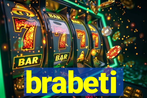 brabeti