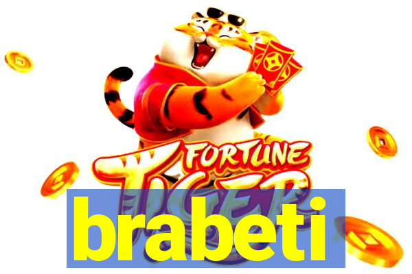 brabeti