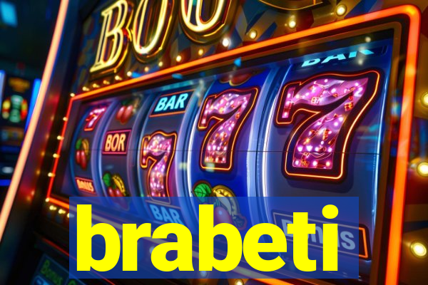 brabeti