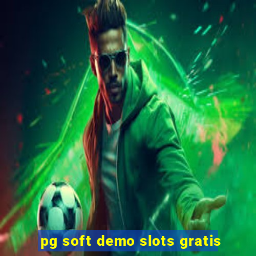 pg soft demo slots gratis