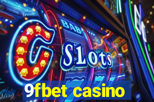 9fbet casino