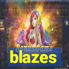 blazes