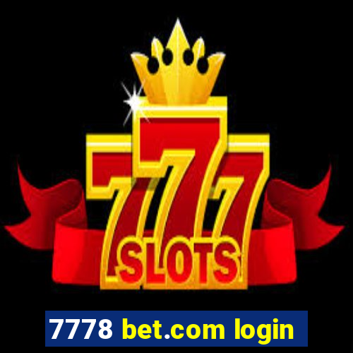 7778 bet.com login