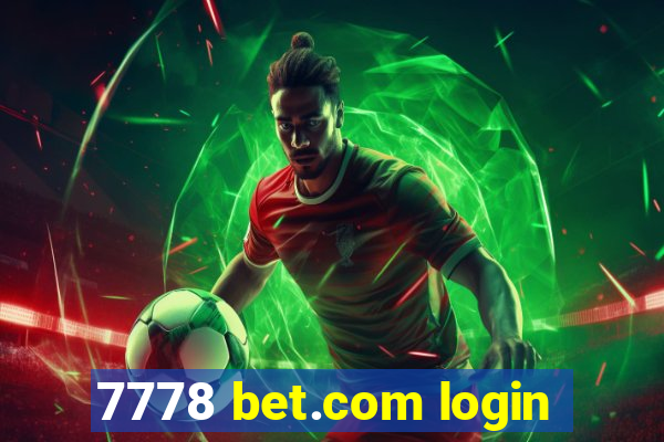 7778 bet.com login