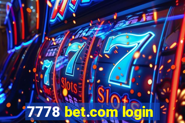 7778 bet.com login