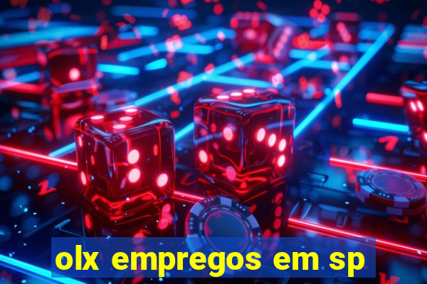 olx empregos em sp