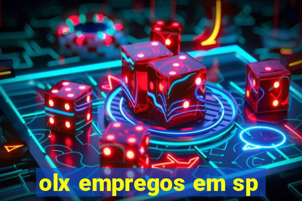 olx empregos em sp