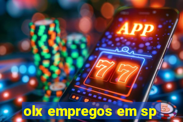 olx empregos em sp