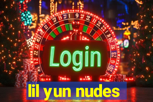 lil yun nudes