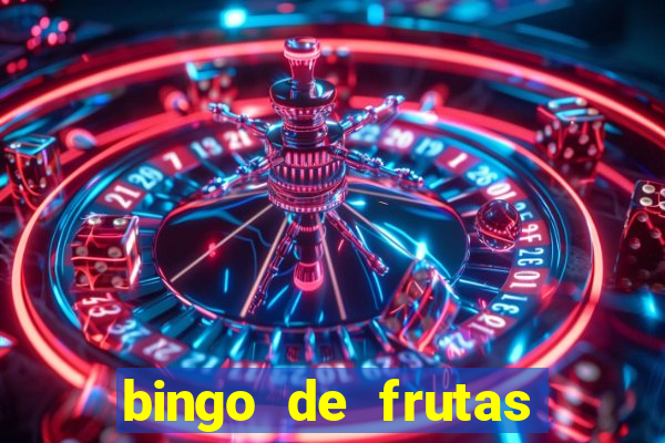 bingo de frutas para imprimir pdf