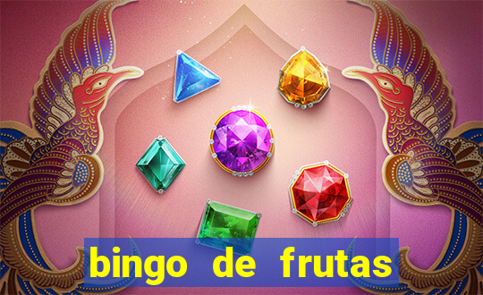 bingo de frutas para imprimir pdf