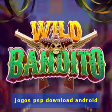 jogos psp download android