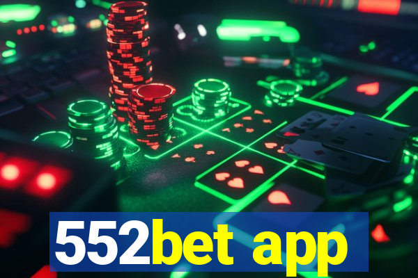 552bet app