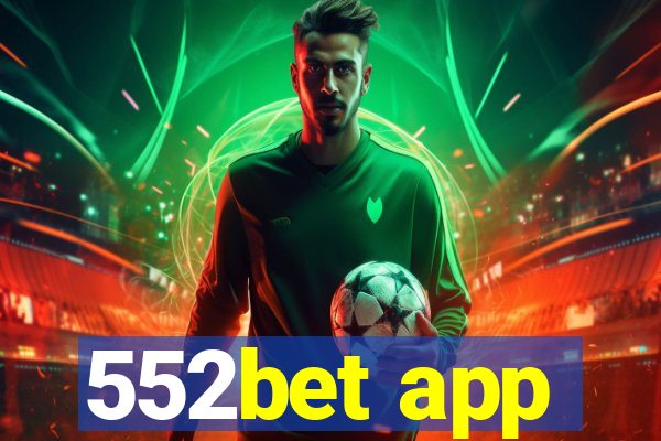 552bet app