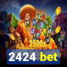 2424 bet