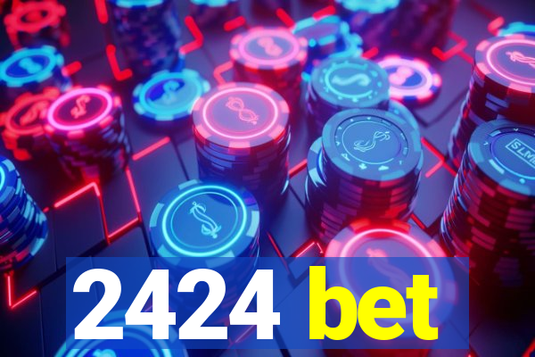 2424 bet