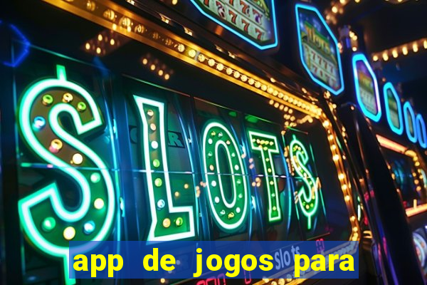 app de jogos para ganhar dinheiro no pix