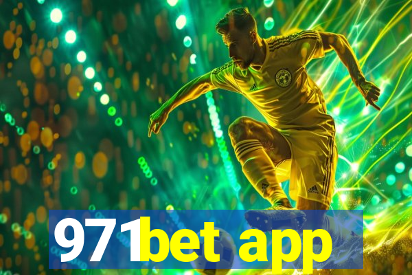 971bet app