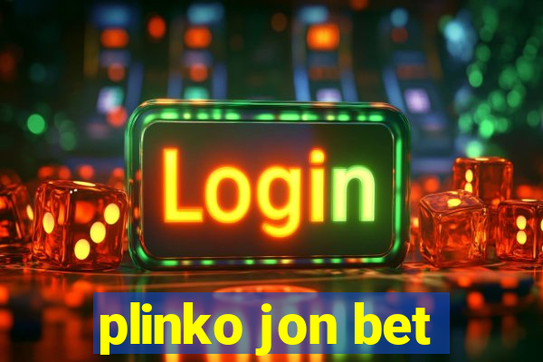 plinko jon bet