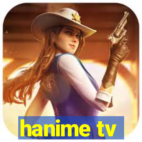 hanime tv