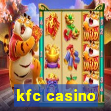 kfc casino