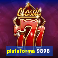 plataforma 9898