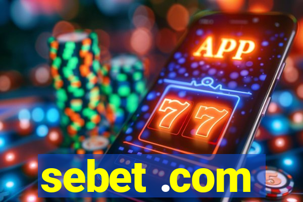 sebet .com