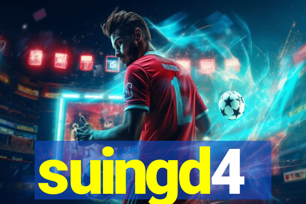 suingd4