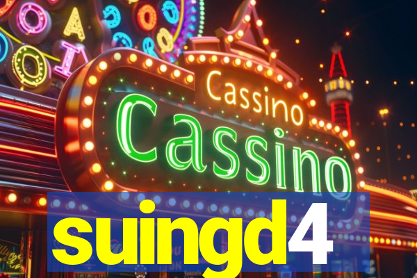 suingd4