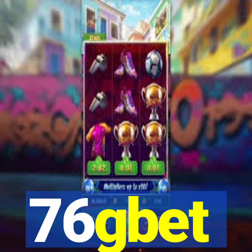 76gbet