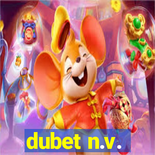 dubet n.v.