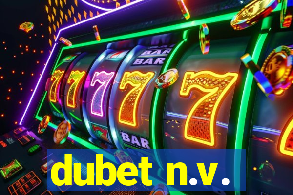 dubet n.v.