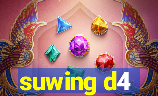 suwing d4